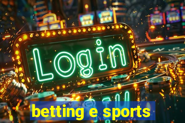 betting e sports