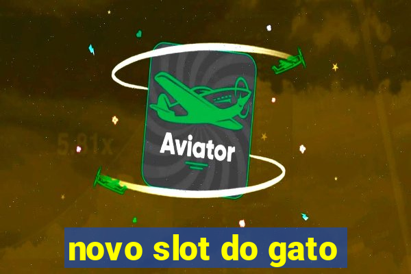 novo slot do gato