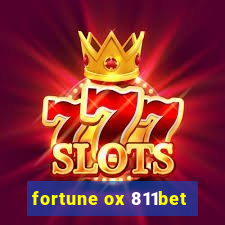 fortune ox 811bet