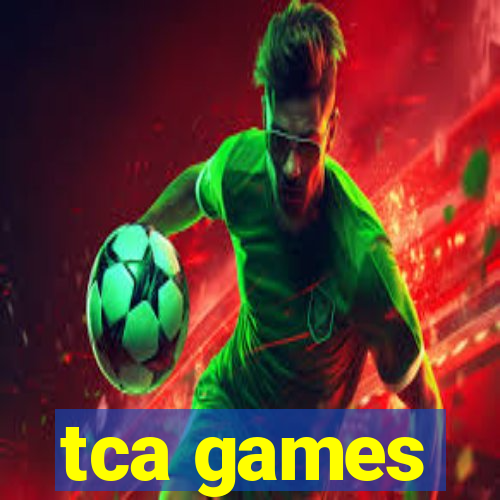 tca games