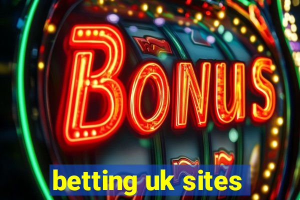 betting uk sites