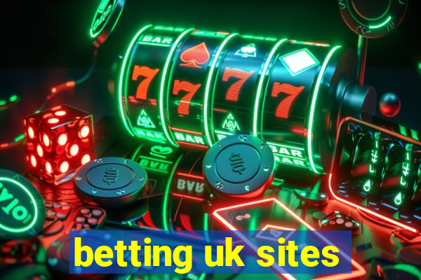 betting uk sites