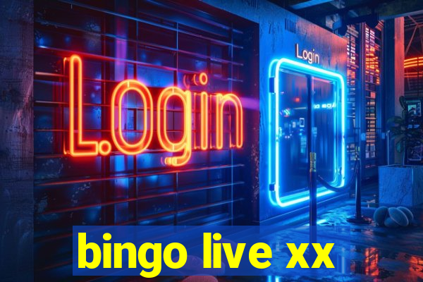 bingo live xx