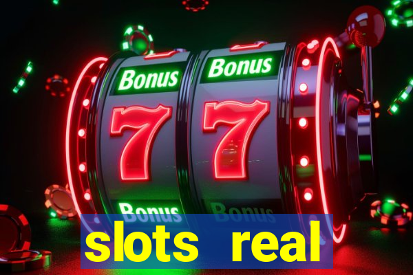 slots  real