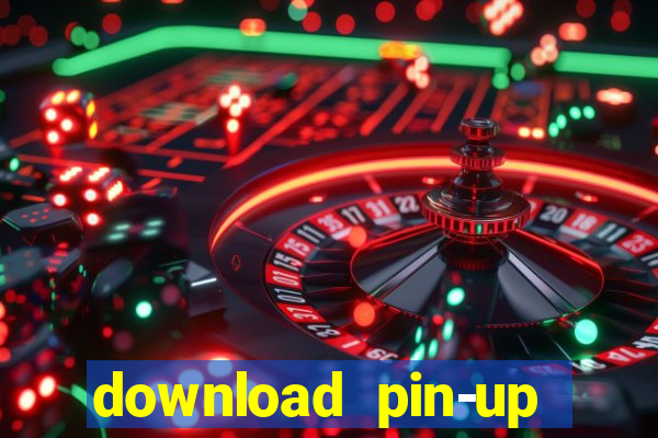 download pin-up casino apk