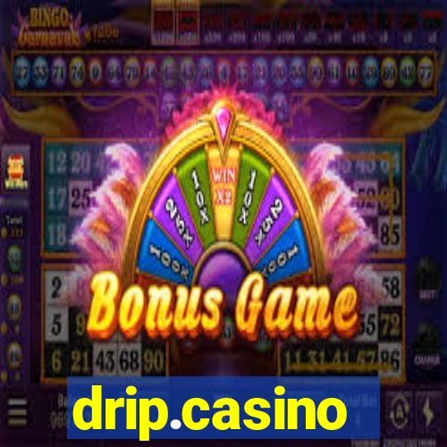 drip.casino