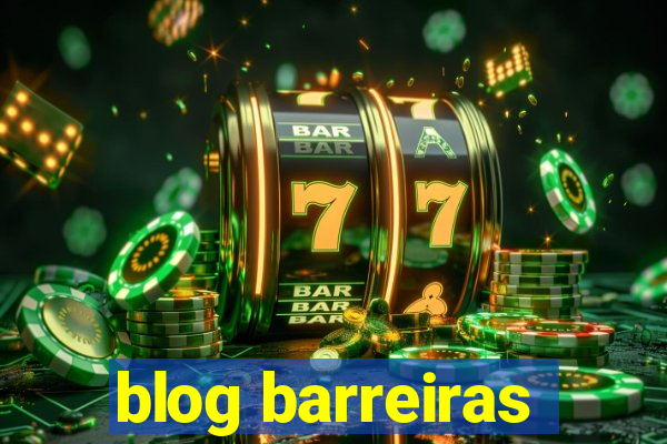 blog barreiras