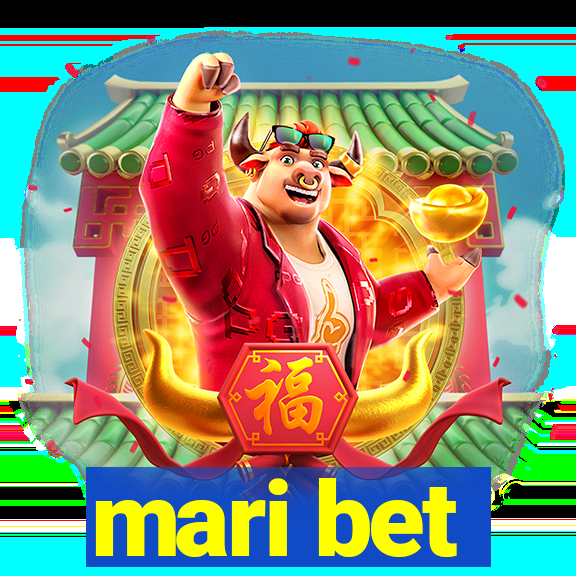 mari bet