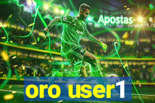 oro user1