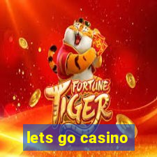 lets go casino