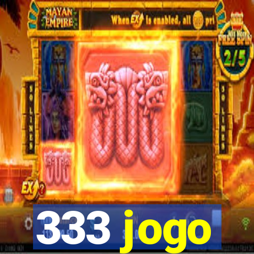 333 jogo