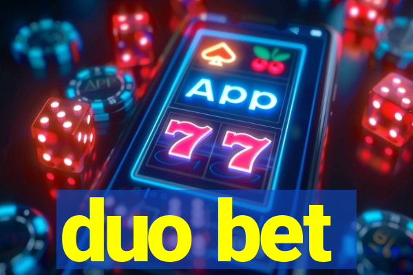 duo bet