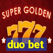 duo bet