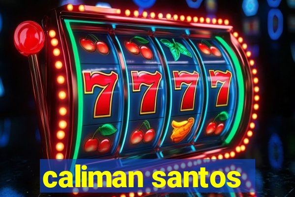 caliman santos