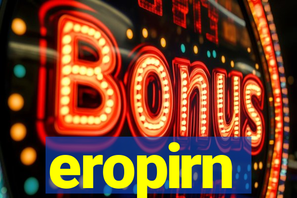 eropirn