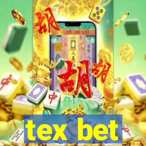 tex bet