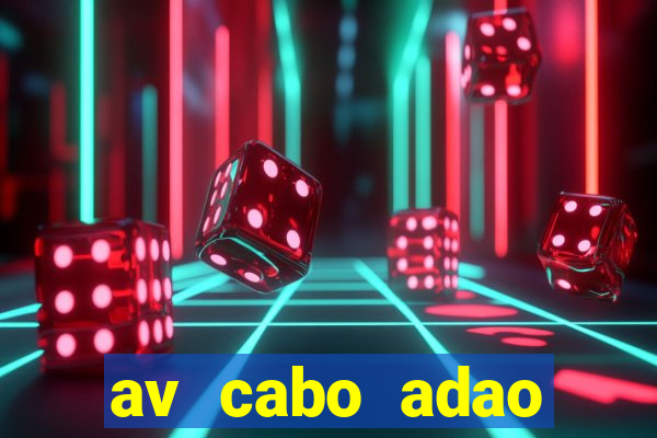 av cabo adao pereira 340