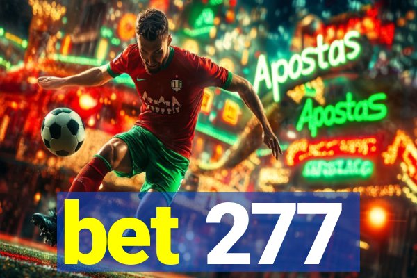 bet 277