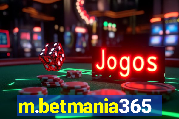 m.betmania365