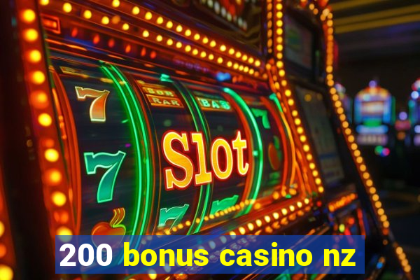 200 bonus casino nz