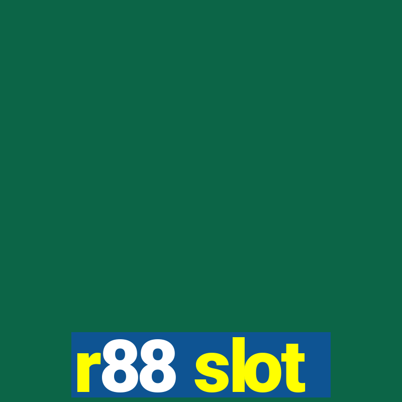 r88 slot