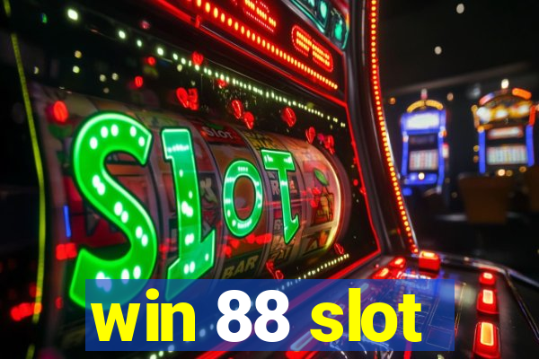 win 88 slot