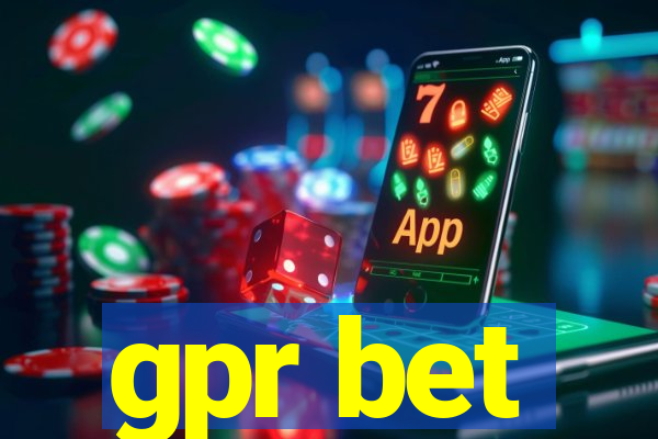 gpr bet