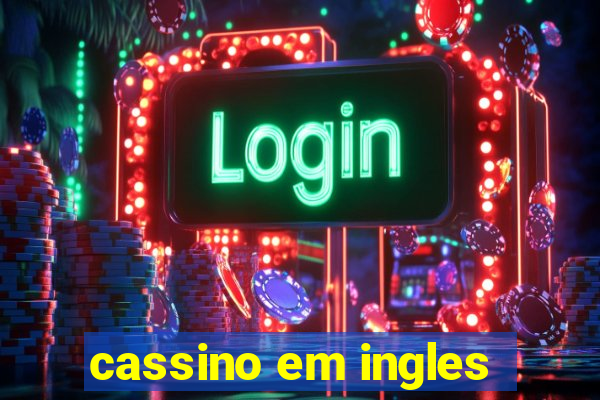 cassino em ingles