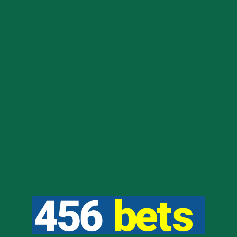 456 bets