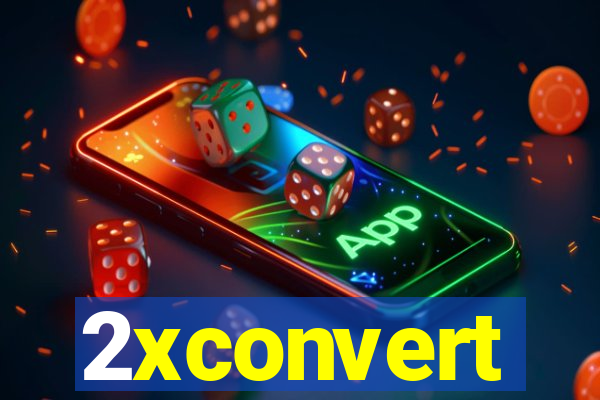 2xconvert