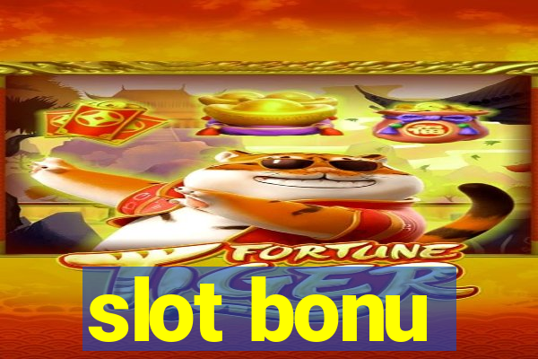 slot bonu