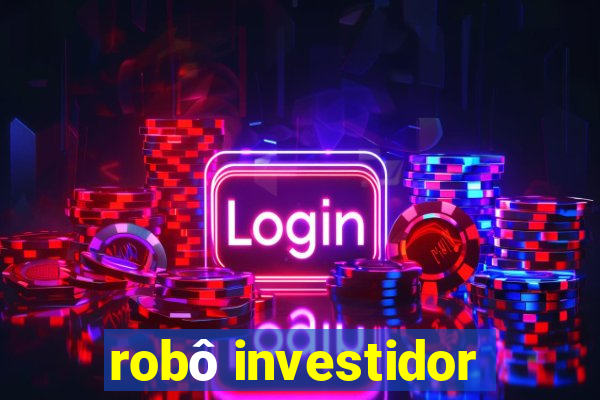 robô investidor