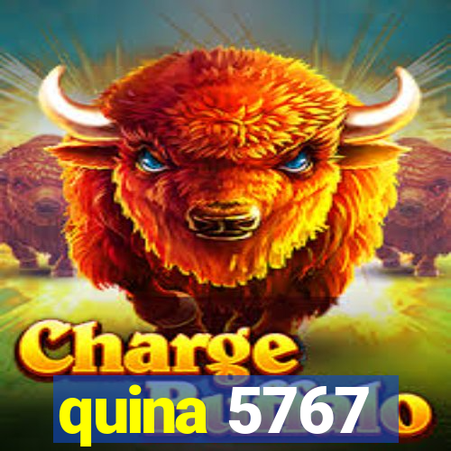 quina 5767