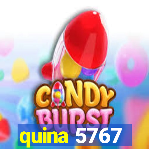 quina 5767