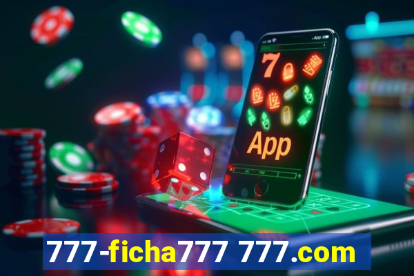 777-ficha777 777.com