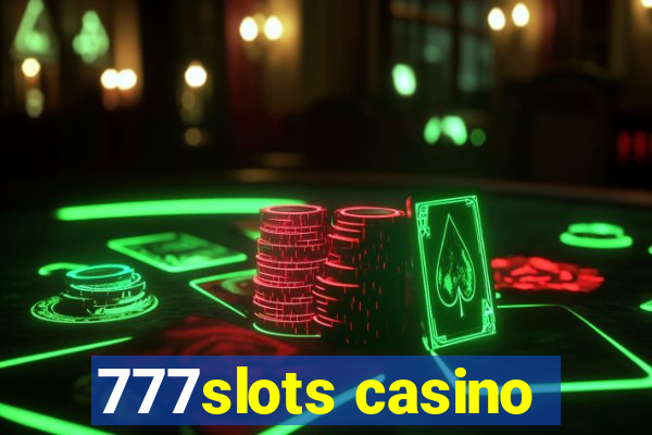 777slots casino