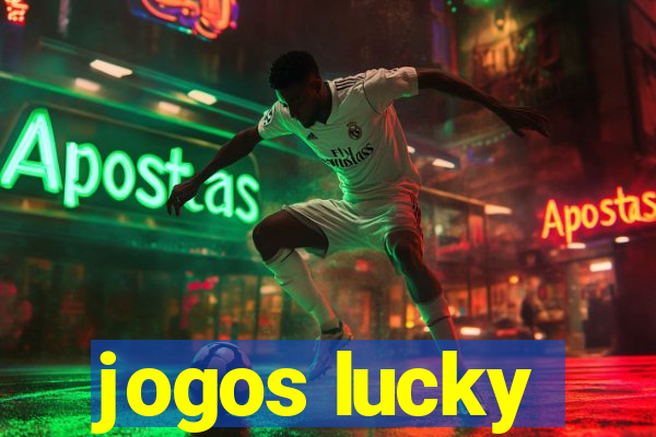 jogos lucky