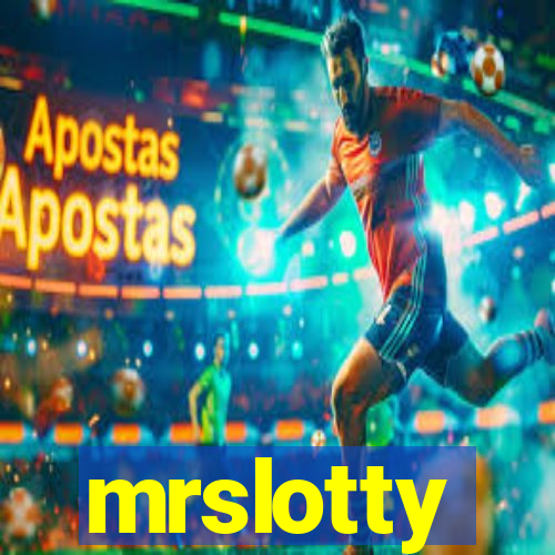 mrslotty