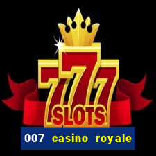 007 casino royale onde assistir