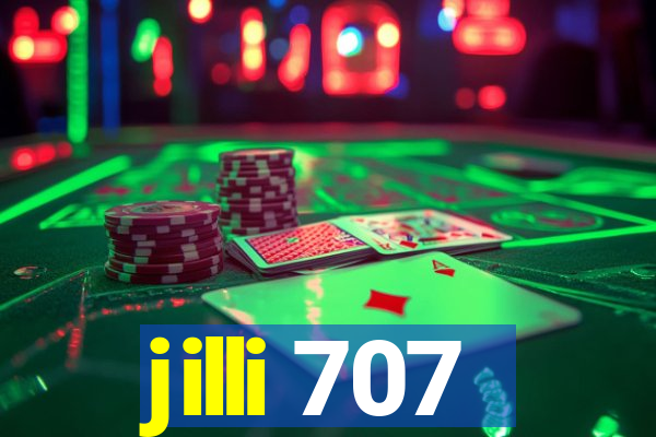 jilli 707