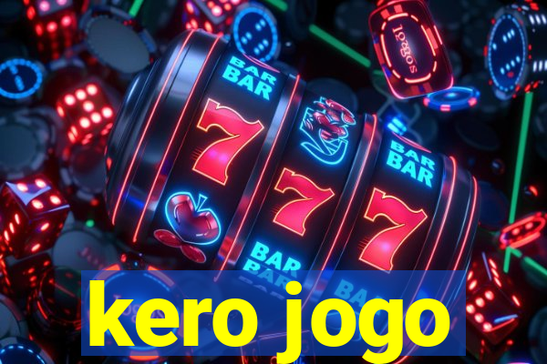 kero jogo