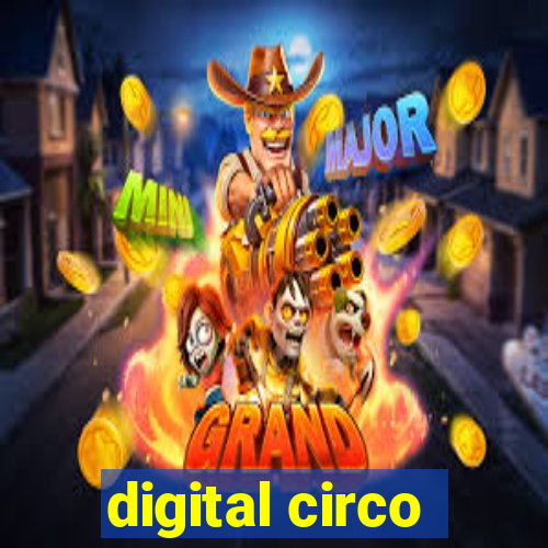 digital circo