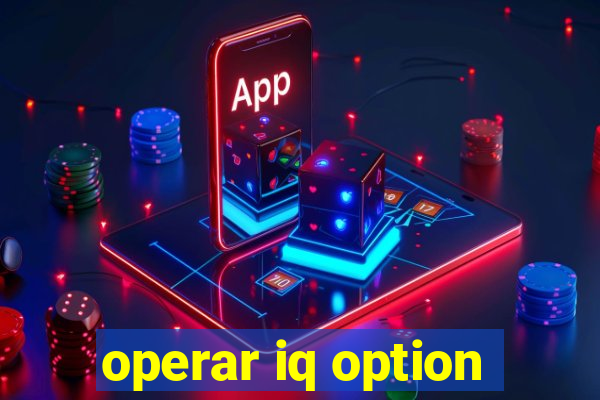 operar iq option