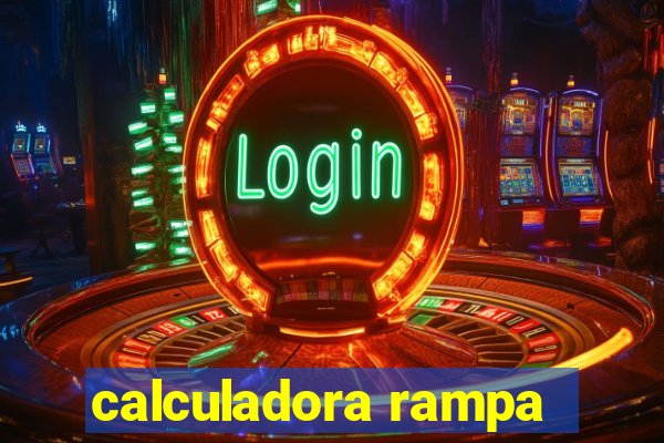 calculadora rampa