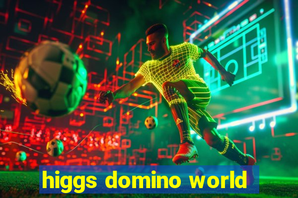 higgs domino world