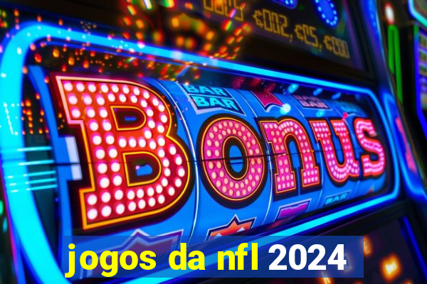 jogos da nfl 2024