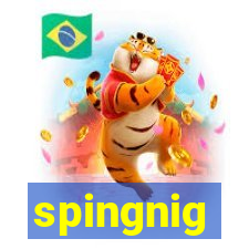 spingnig