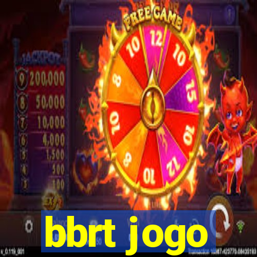 bbrt jogo