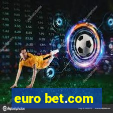 euro bet.com