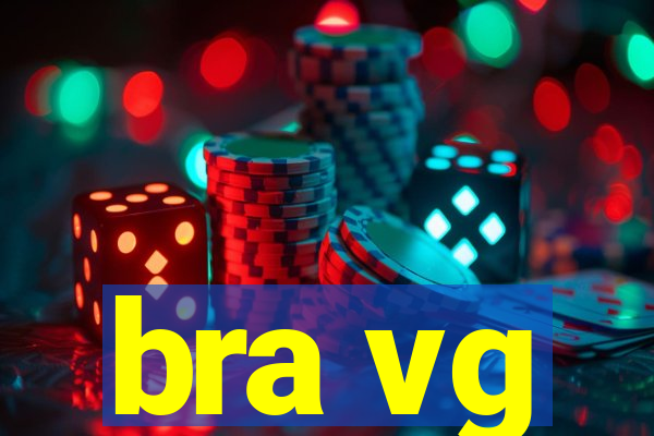 bra vg